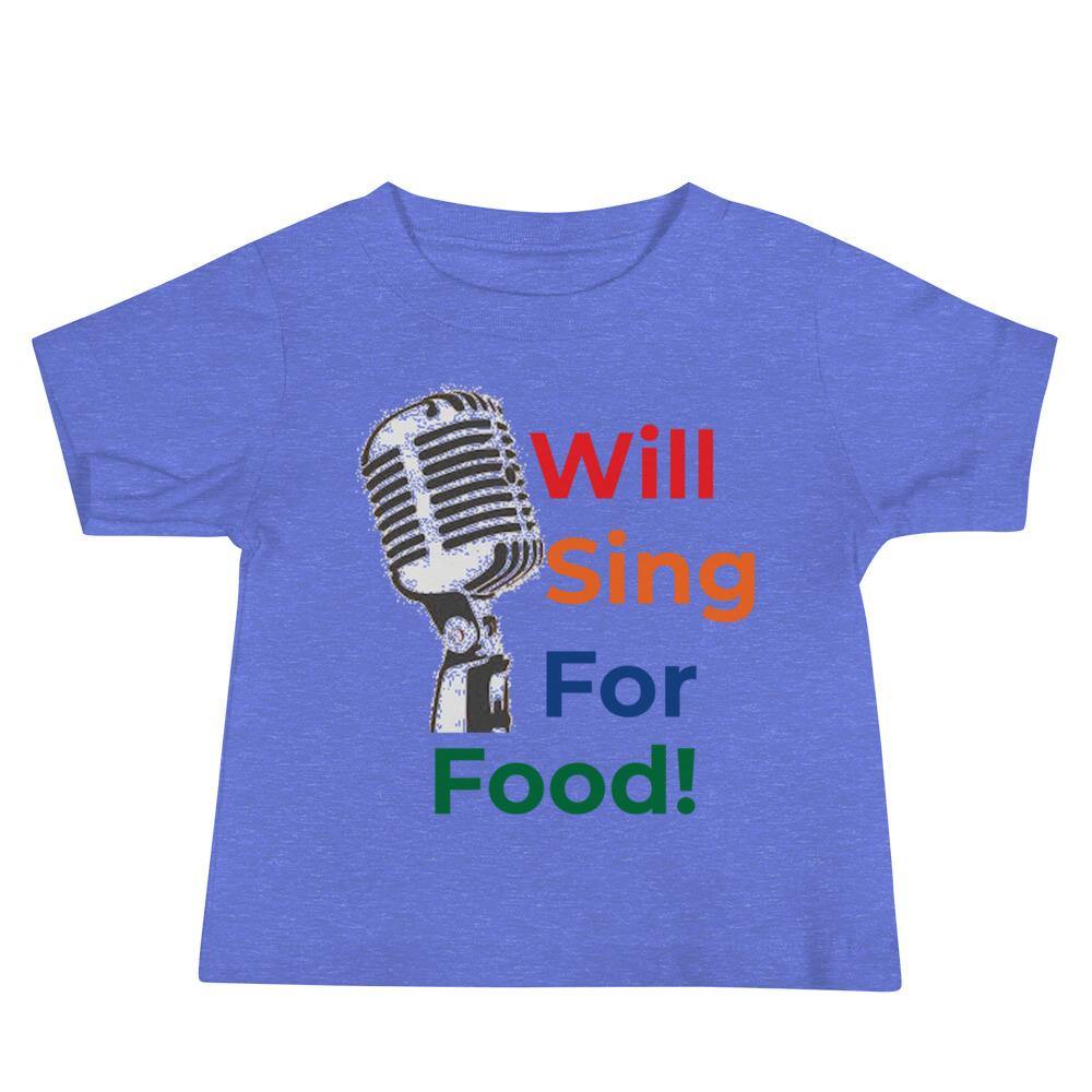 Will Sing For Food Music Baby Shirt - Music Gifts Depot