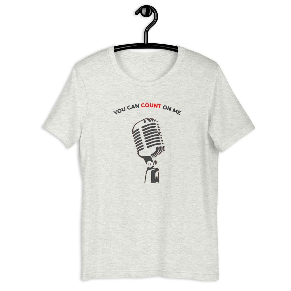 You Can Count On Me Singer T-Shirt - Music Gifts Depot