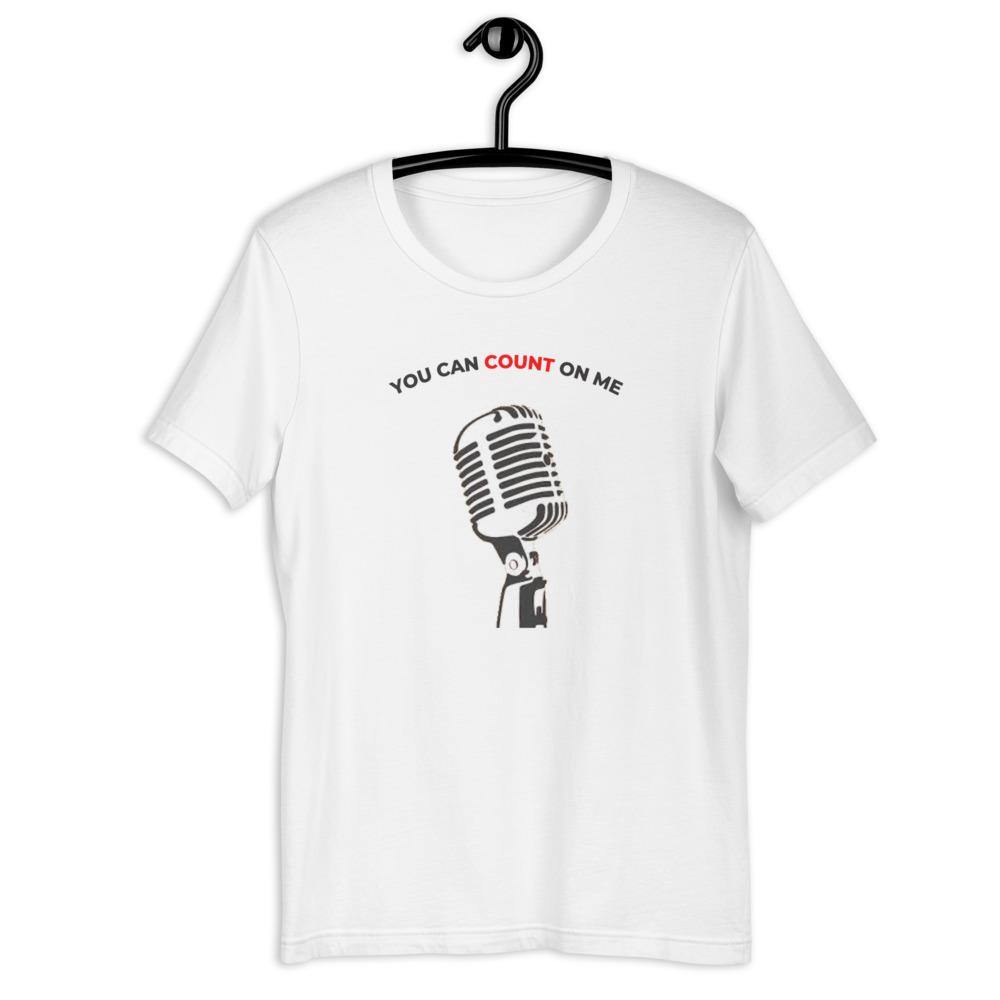 You Can Count On Me Singer T-Shirt - Music Gifts Depot