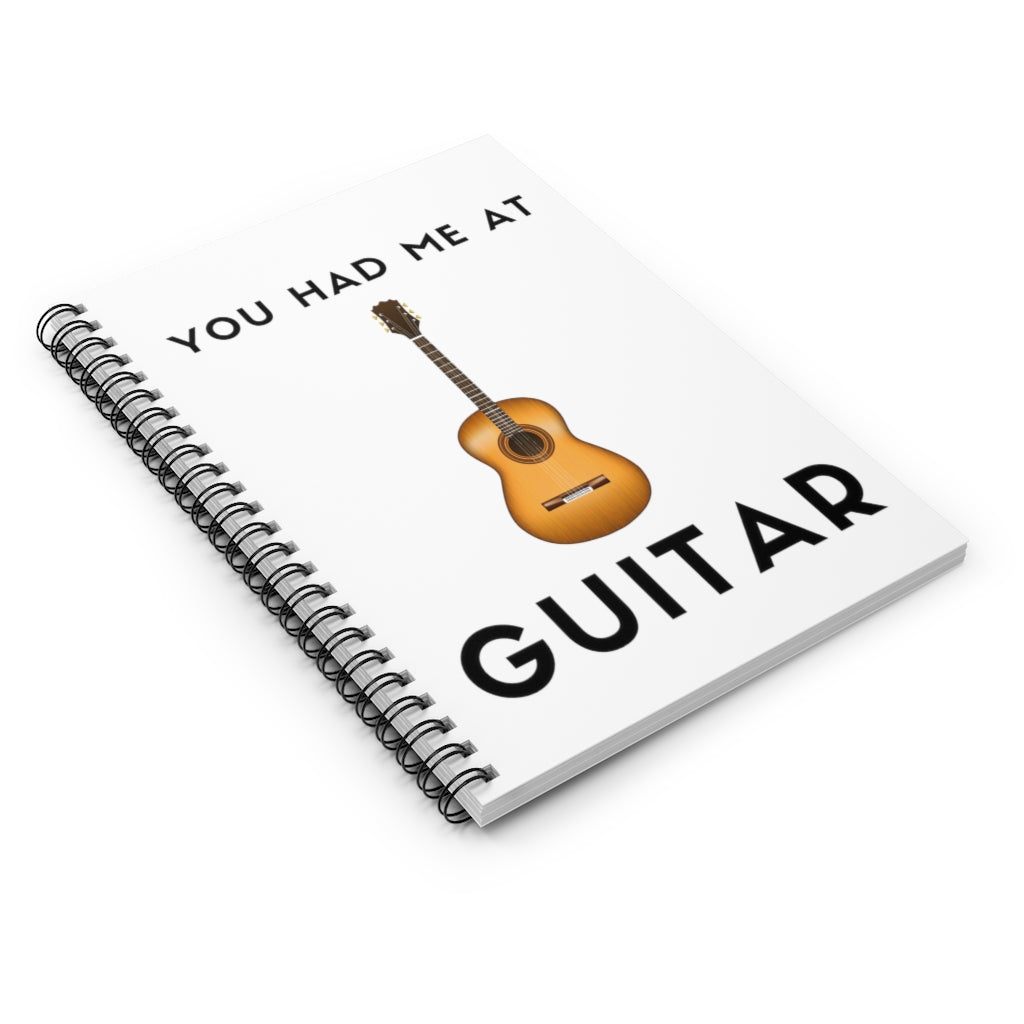 You Had Me At Guitar Spiral Notebook - Music Gifts Depot