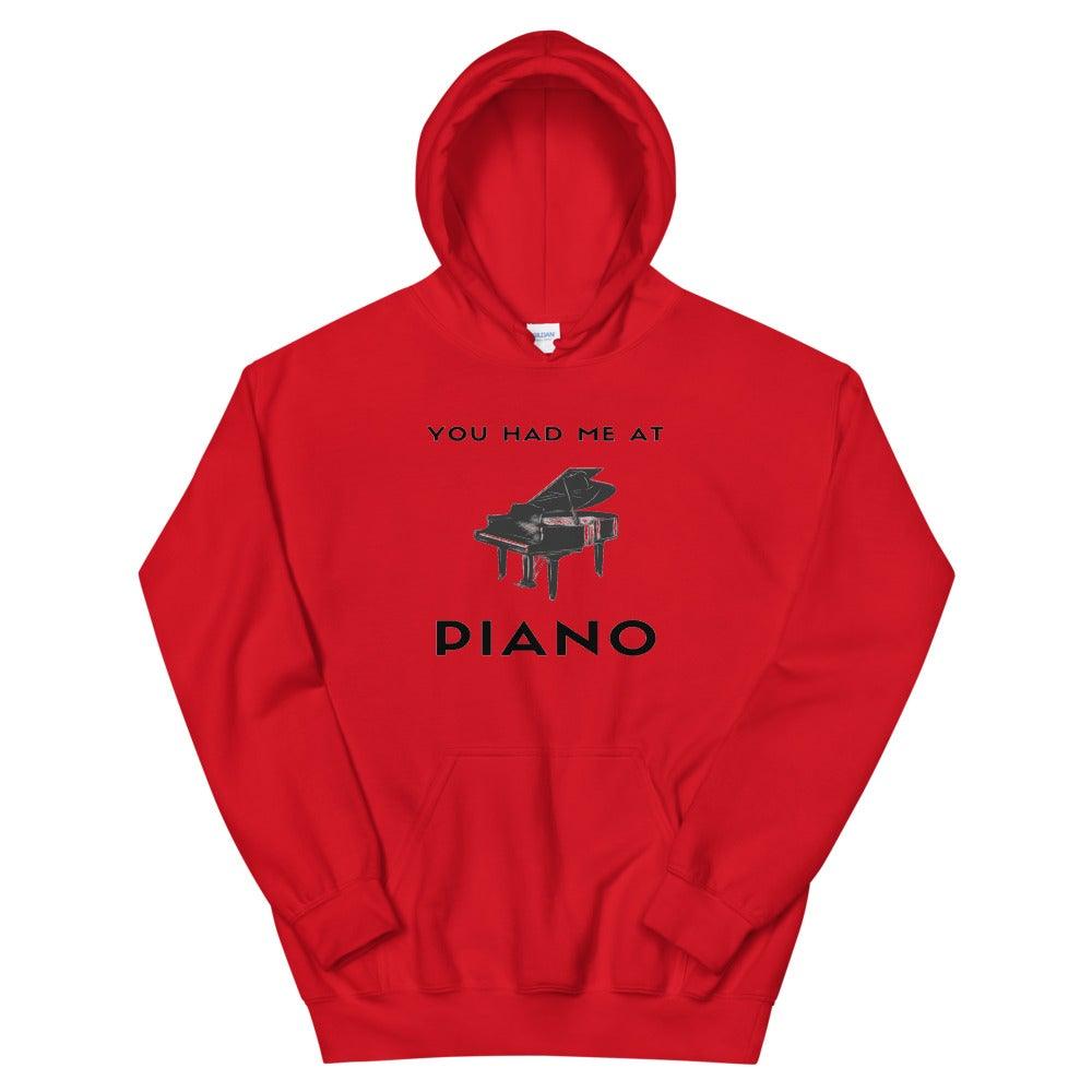 You Had Me At Piano Hoodie - Music Gifts Depot