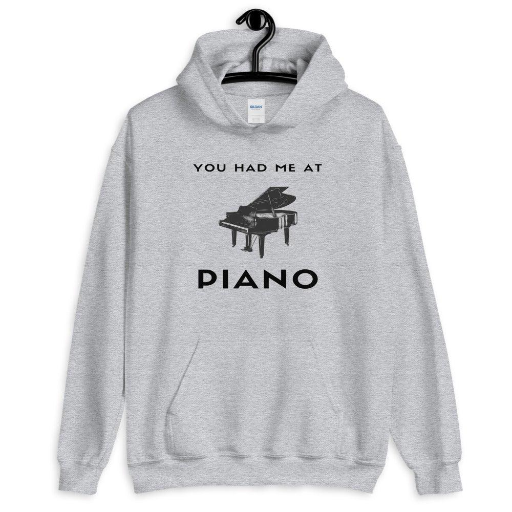 You Had Me At Piano Hoodie - Music Gifts Depot