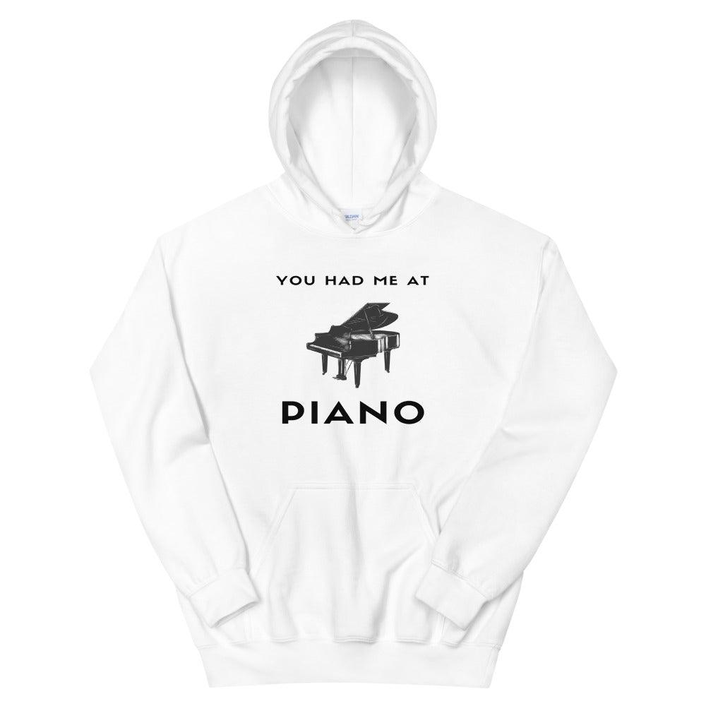 You Had Me At Piano Hoodie - Music Gifts Depot