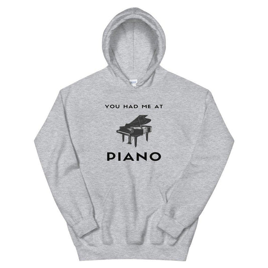 You Had Me At Piano Hoodie - Music Gifts Depot